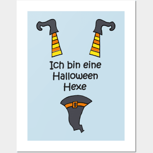 Ich bin eine Halloween Hexe (German) Posters and Art